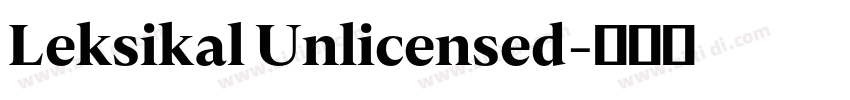 Leksikal Unlicensed字体转换